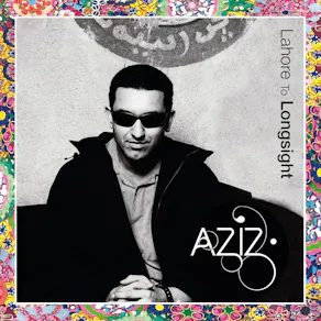 Aziz Ibrahim 'Lahore To Longsight' Tour