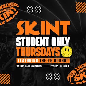 Skint Thursdays at Space