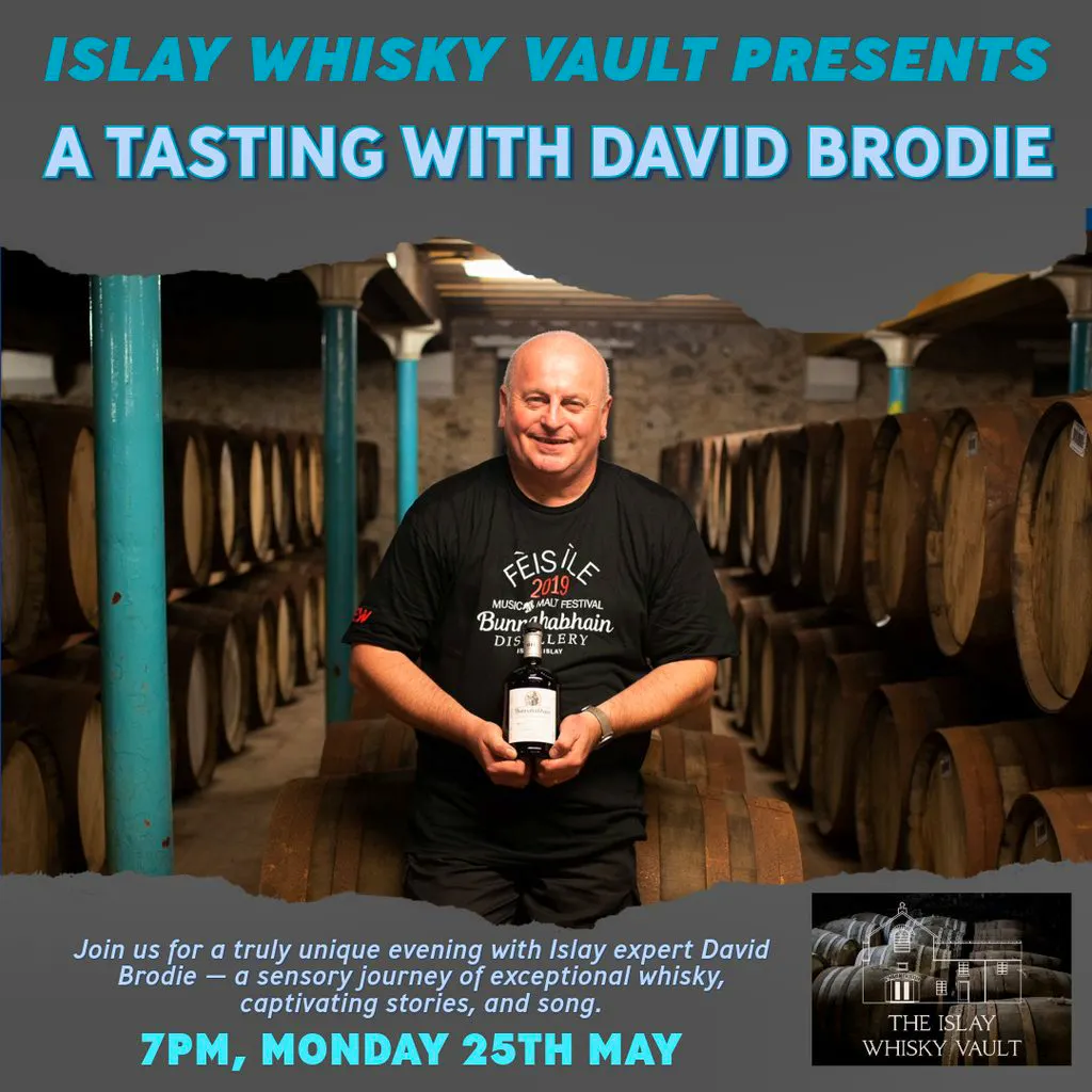 The Islay Whisky Vault Presents: A Tasting with David Brodie at The Islay Whisky Vault