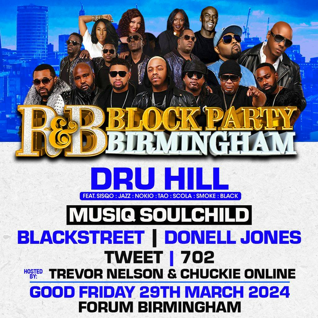 R&B Block Party B'ham Dru Hill Musiq BLACKstreet & Donell Jones Tickets ...