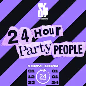 Plot 22 presents: '24 Hour Party People