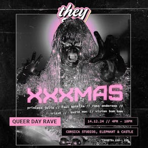 they Queer Day Party: xxxmas day rave