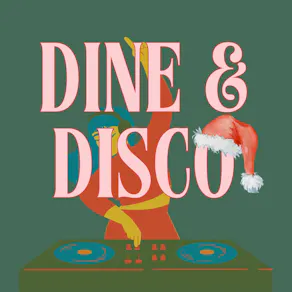 Dine & Disco