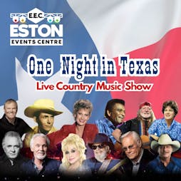 One Night in Texas Country Music Show Tickets | Eston Events Centre Middlesbrough  | Sat 10th August 2024 Lineup