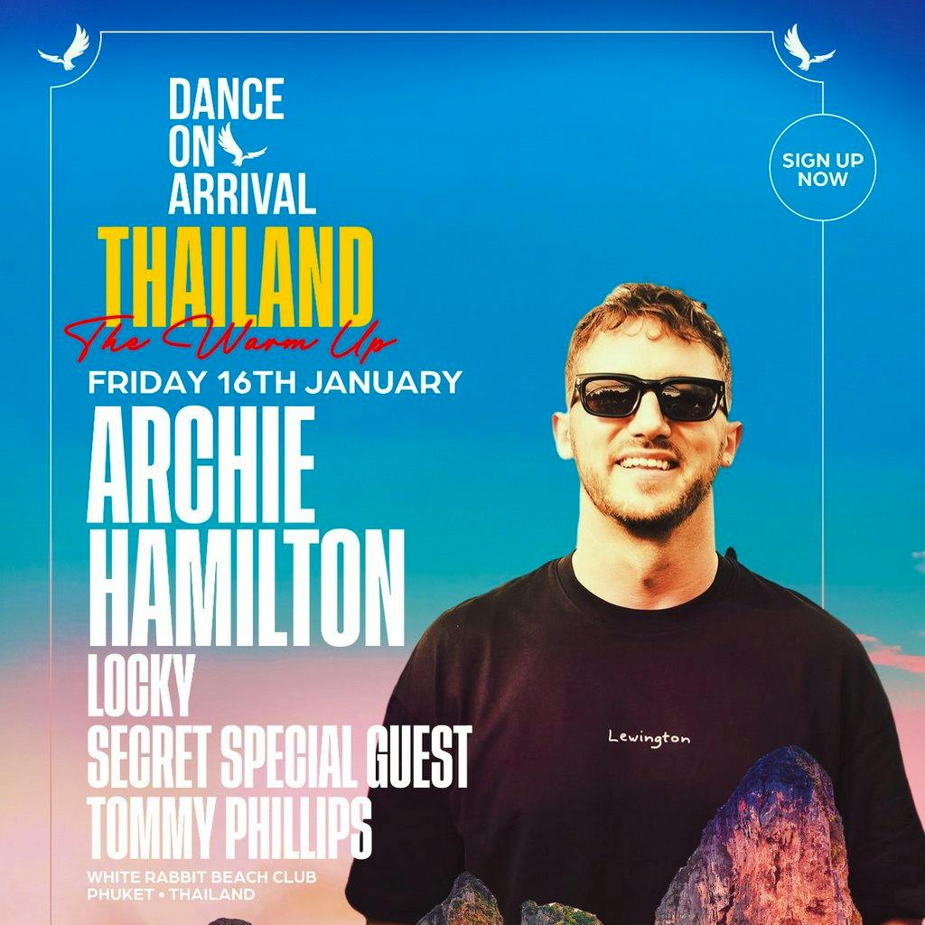 Dance On Arrival - The Thailand Warm-Up (Part 2) at White Rabbit Beach Club