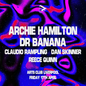 Pressplay Presents Archie Hamilton & Dr Banana