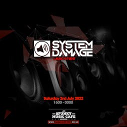 System damage presents trance sessions volume 1 the launch event Tickets | 2Funky Music Cafe Leicester  | Sat 2nd July 2022 Lineup