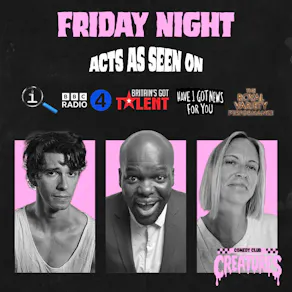 Friday Night Showcase|| Creatures Comedy Club