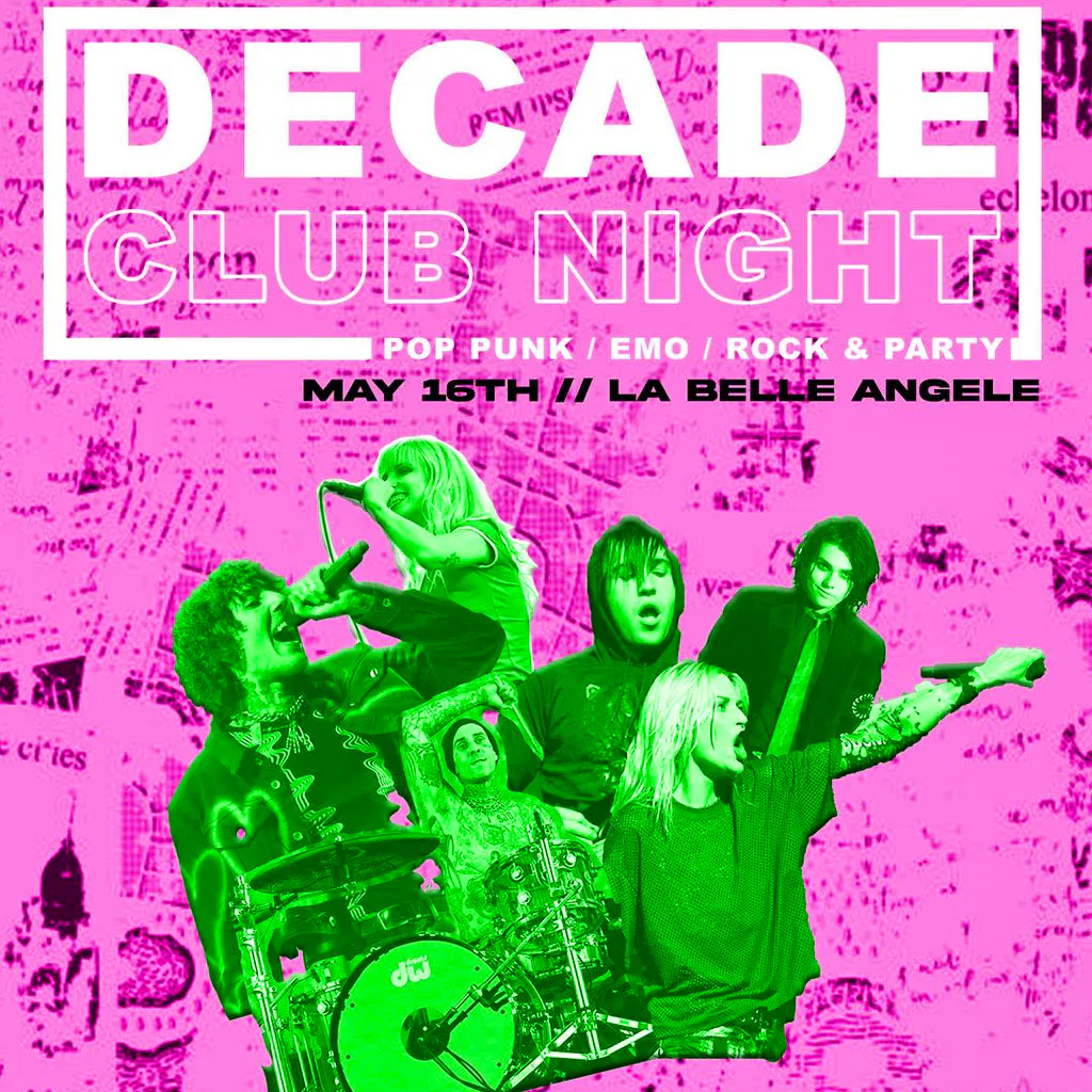 Decade Club Night - May at La Belle Angele