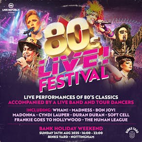 80s Live Festival | Binks Yard