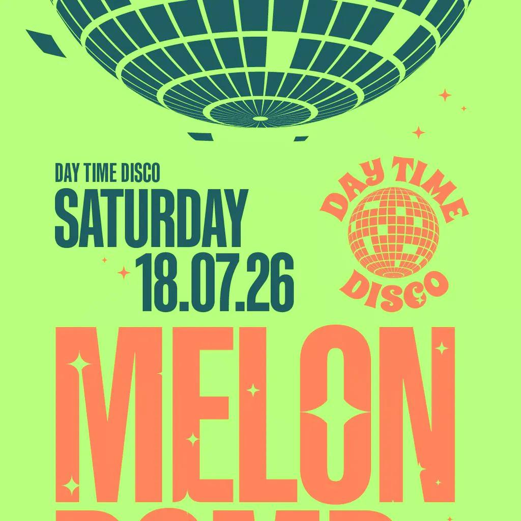 Day Time Disco: Melon Bomb at Joshua Brooks