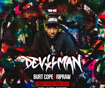 WHE Friday Presents Devilman & Burt Cope + Support