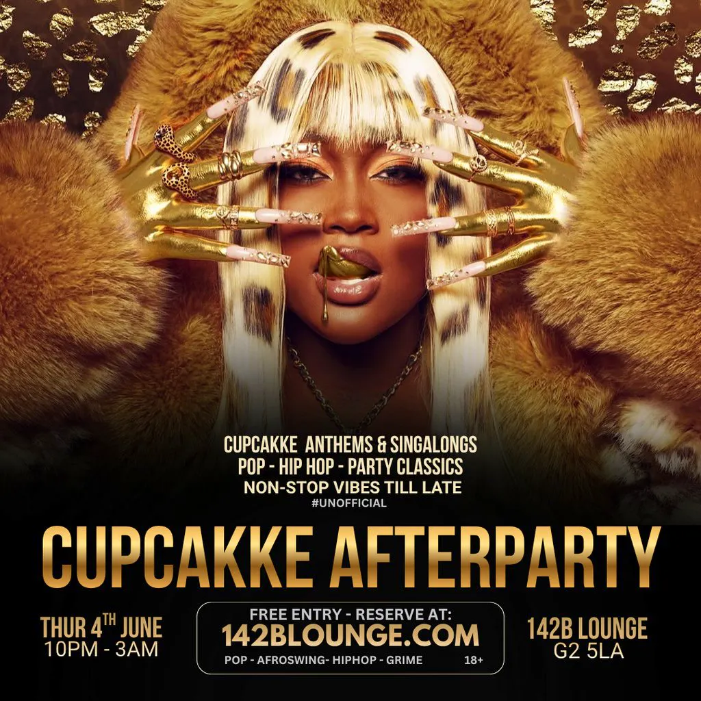 CUPCAKKE AfterParty! at 142B Lounge Glasgow