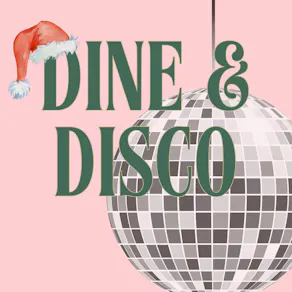 Dine & Disco