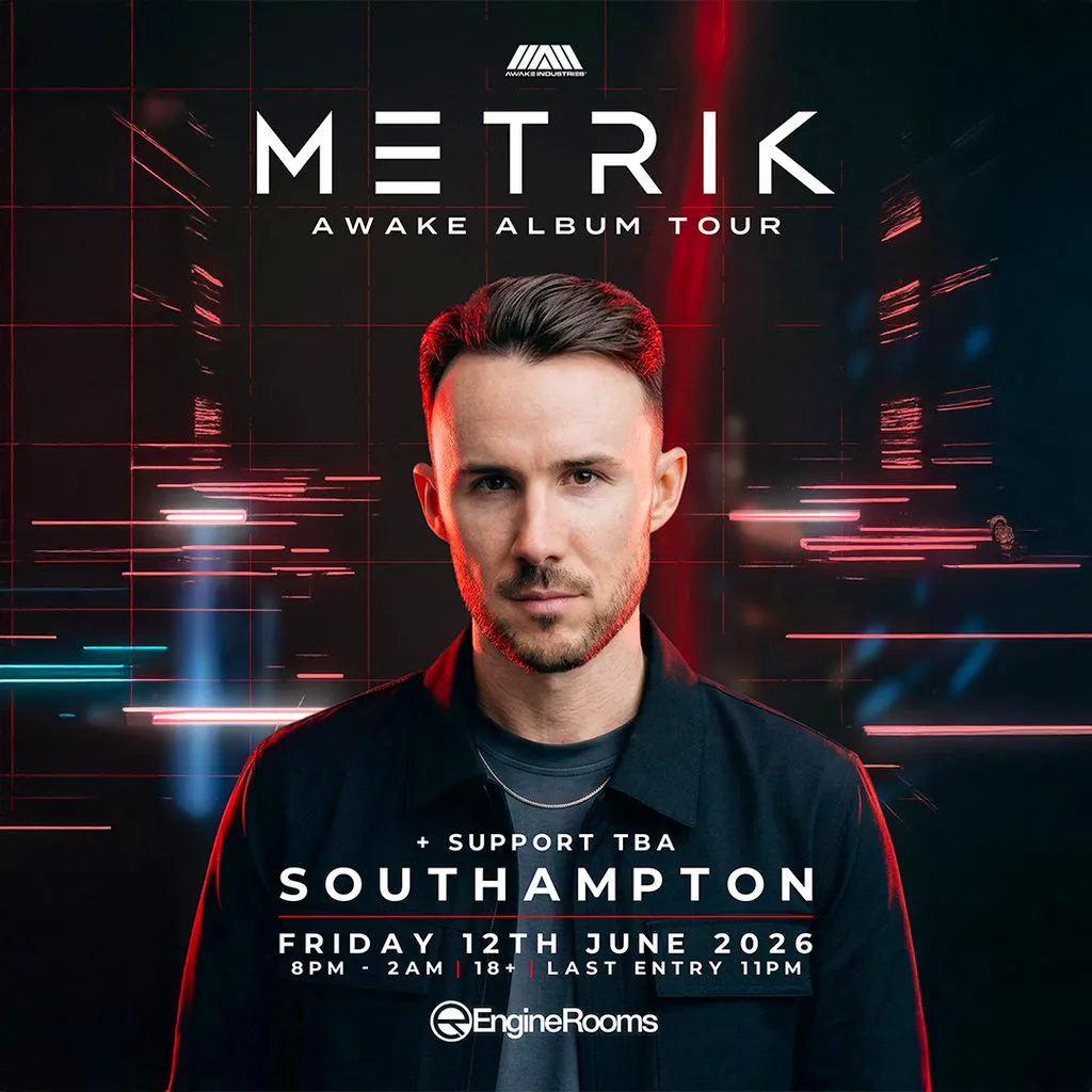 Metrik presents ΛWΛKE album tour at EngineRooms