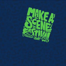 Make a Scene Festival 2023 Tickets | Teesside University Students Union Middlesbrough   | Sat 15th July 2023 Lineup