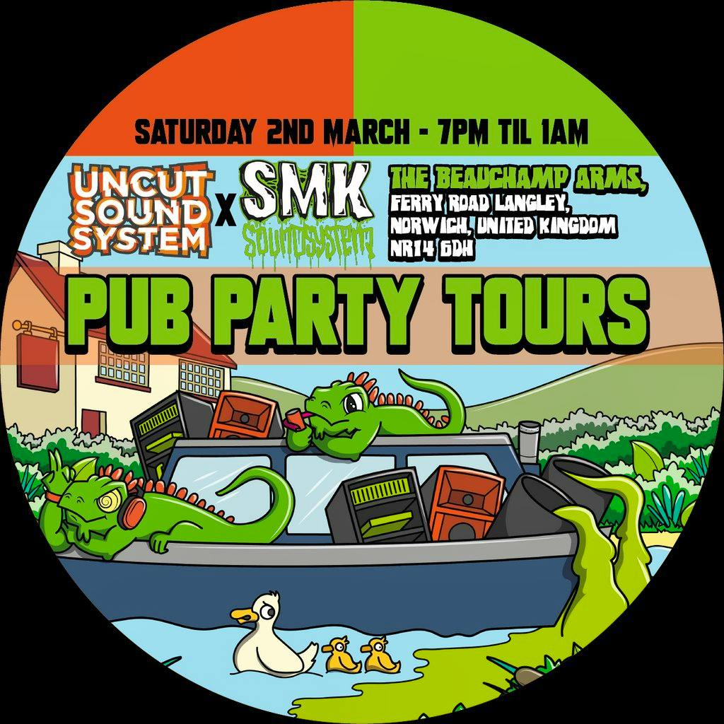 UNCUT x SMK Presents Pub Party Tours 2024 Tickets The Beauchamp Arms