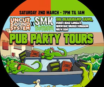 UNCUT x SMK Presents:  Pub Party Tours 2024