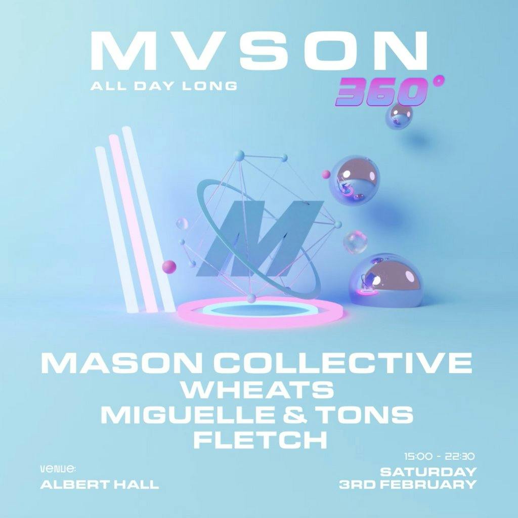 MVSON 360 At The Albert Hall Albert Hall Manchester Sat 3rd