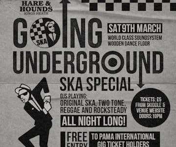 Going Underground - SKA Special!