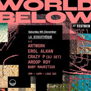 La Discotheque x World Below presents Artwork, Erol Alkan + more