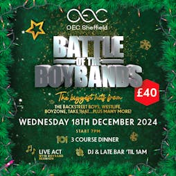 Battle of the Christmas Boybands | The OEC Sheffield  | Wed 18th December 2024 Lineup