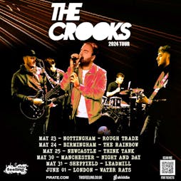 The Crooks - Nottingham Tickets | Rough Trade Nottingham  | Thu 23rd May 2024 Lineup