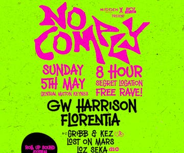 No Comply: Secret Location Rave - GW Harrison & Florentia