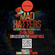 MAD HATTERS Comedy night at Hatters Food And Drinks Hall