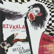Rivkala + support at PILGRIM