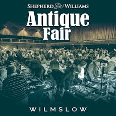 The Wilmslow Antiques, Vintage & Collectors Fair at Wilmslow Leisure Centre