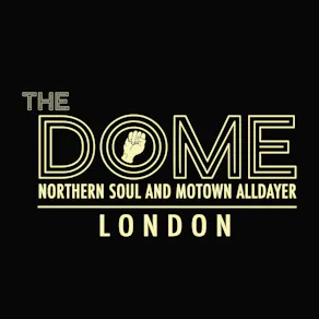 The Dome: Northern Soul and Motown Alldayer