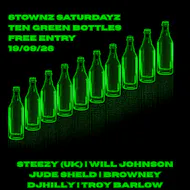 6TOWNZ SATURDAYZ - Ten Green Bottles Co at Ten Green Bottles