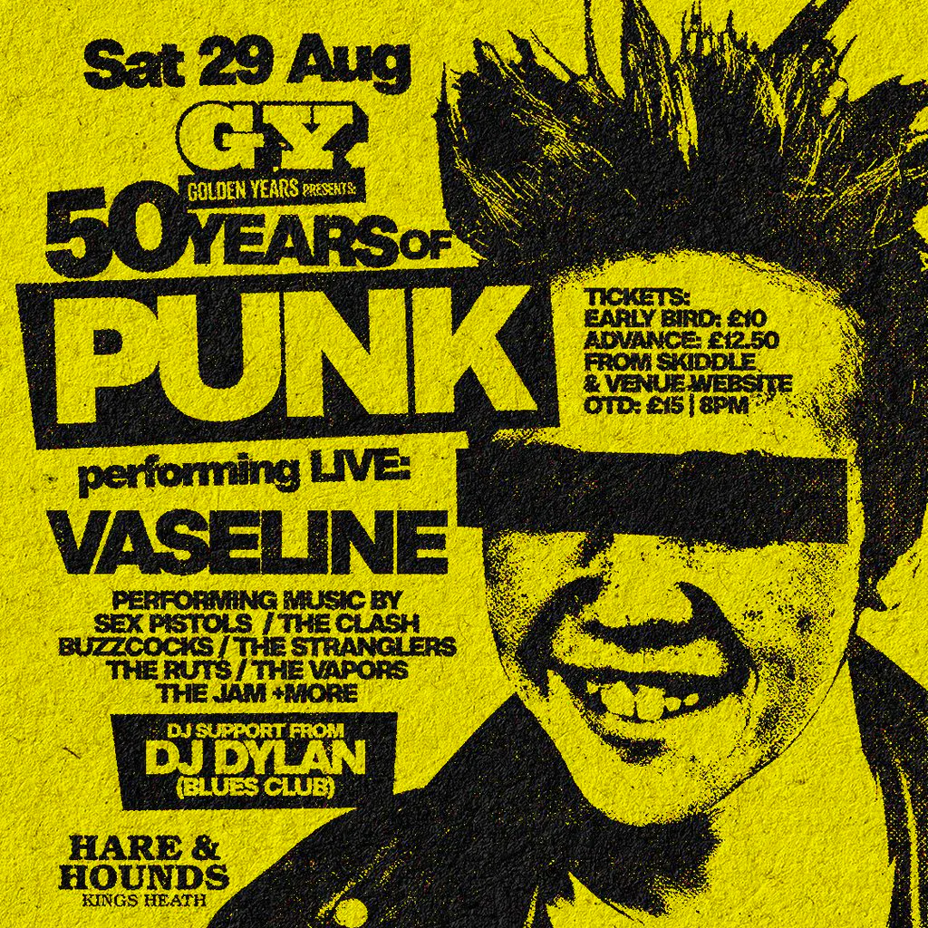 Golden Years: Celebrating 50 Years of Punk (Live) at Hare And Hounds Kings Heath