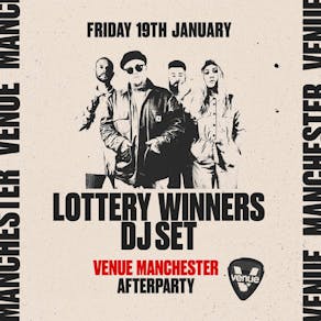 Lottery Winners Official Afterparty (DJ Set) // Live Forever