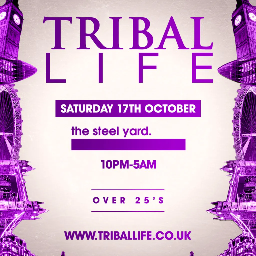 Tribal Life at The Steelyard