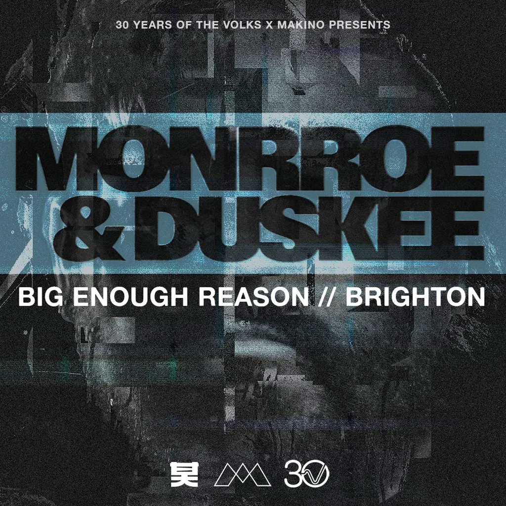 Monrroe and Duskee - Big Enough Reason Tour at The Volks Nightclub