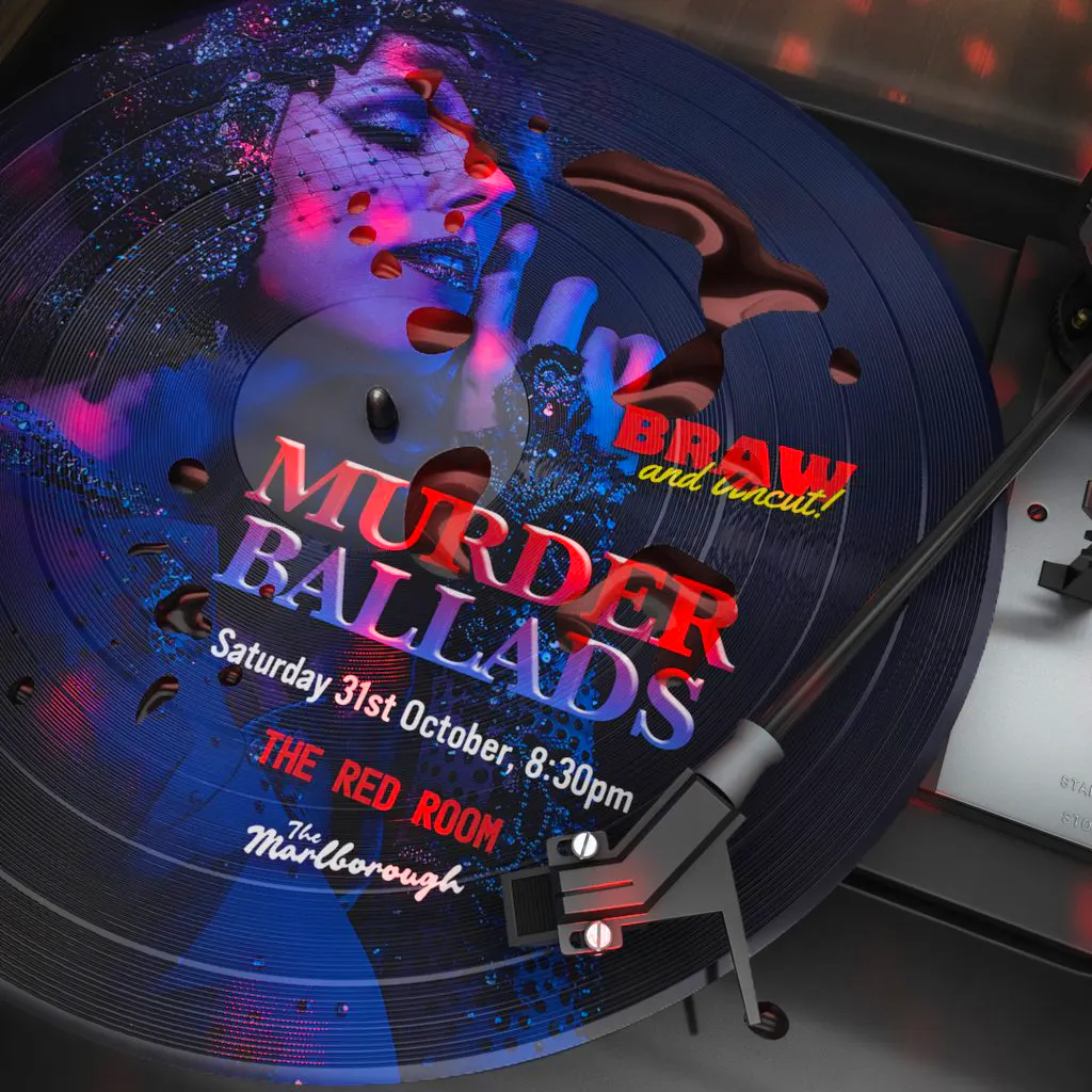 Braw & Uncut: Murder Ballads at The Marlborough
