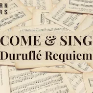 Come & Sing Duruflé Requiem at The Beaconsfield School