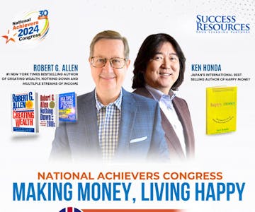 National Achiever's Congress London: Making Money, Living Happy