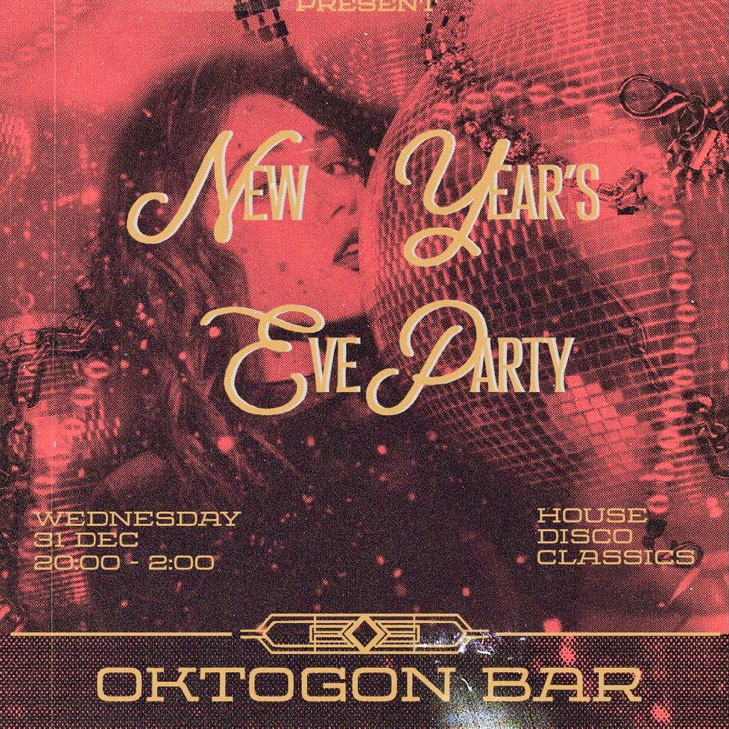 New Years Eve Party @The Oktogon at The Oktogon Bar
