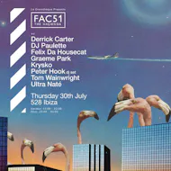 La Discothèque X FAC51 The Haçienda X 528 Ibiza at 528 Ibiza