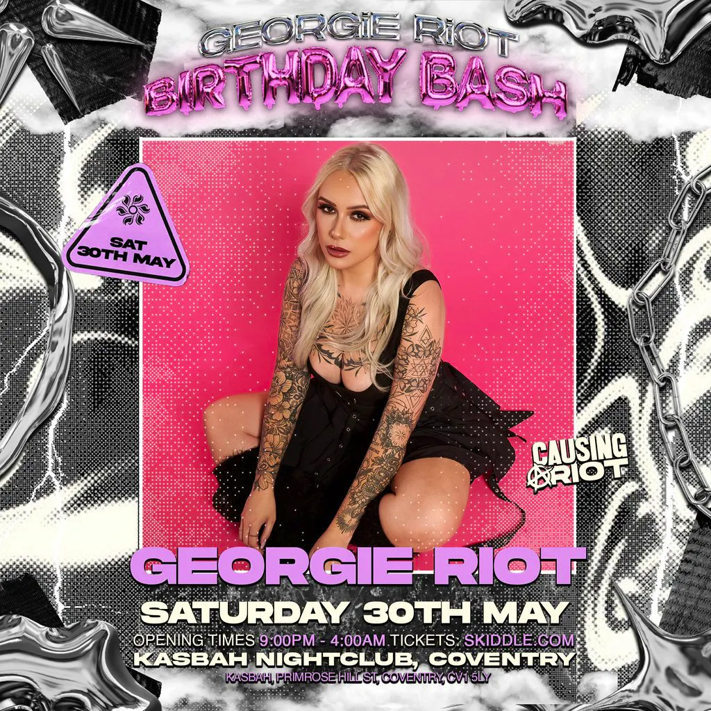 Causing A Riot: Georgie Riot's Birthday Bash at Kasbah Nightclub