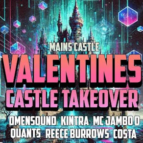 Valentines Castle Takeover