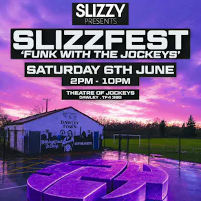 Slizzy 'Funk With The Jockeys'