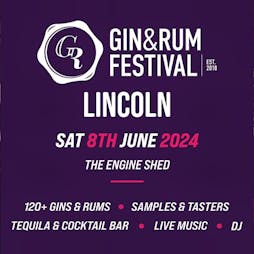 Gin & Rum Festival Lincoln 2024 Tickets | The Engine Shed Lincoln  | Sat 8th June 2024 Lineup