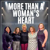 More Than a Woman’s Heart at St Joseph's Parish Centre Dunloy