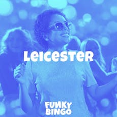 Funky Bingo Leicester at Club Republic 