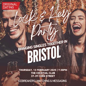 Valentine's Singles Lock & Key Party - Bristol | Ages 30-45