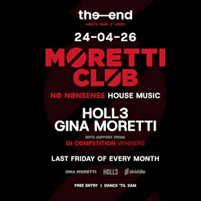 MORETTI CLUB Takeover The End Bar Leeds